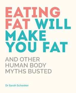 Eating Fat Will Make You Fat  9780233005720 Front Cover
