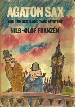 Agaton Sax and the Scotland Yard Mystery