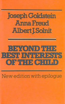 Beyond the Best Interests of the Child
