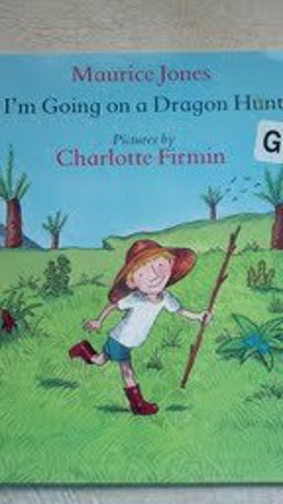 I'm Going on a Dragon Hunt