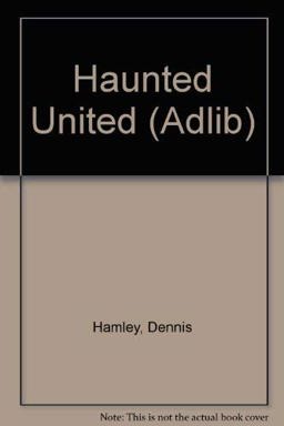 Haunted United