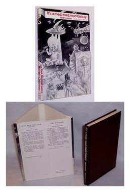 It's a Mad, Mad, Mad Galaxy