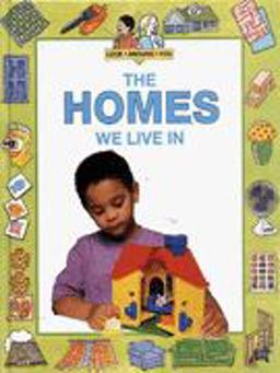 The Homes We Live In