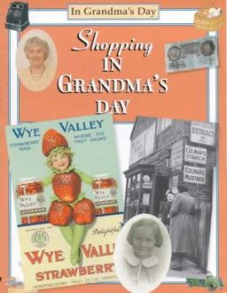 Shopping in Grandma's Day