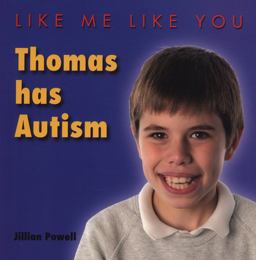 Thomas Has Autism