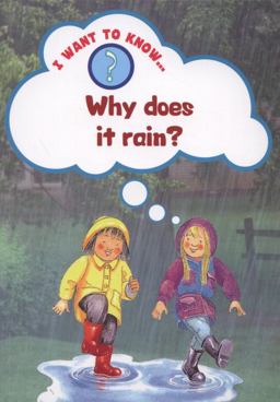 Why does it Rain?