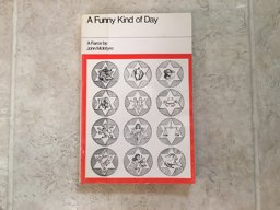 A Funny Kind of Day A Funny Kind of Day