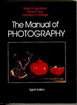 Manual of Photography 8th 9780240512686 Front Cover