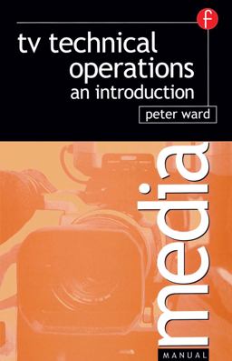TV Technical Operations An Introduction  9780240515687 Front Cover