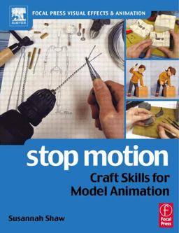 Stop Motion Craft Skills for Model Animation  9780240516592 Front Cover
