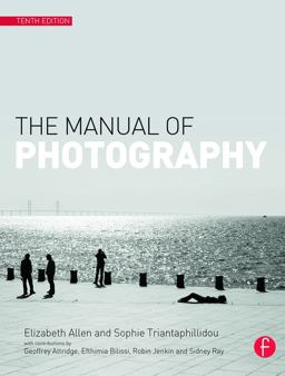 Manual of Photography 10th 9780240520377 Front Cover