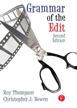 Grammar of the Edit 2nd 9780240521206 Front Cover
