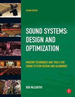 Sound Systems Design and Optimization - Modern Techniques and Tools for Sound System Design and Alignment 2nd 9780240521565 Front Cover