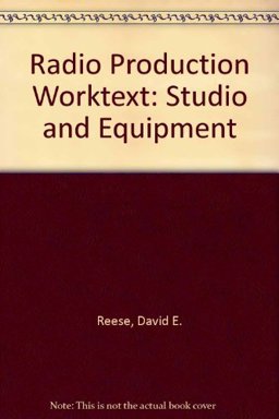 Radio Production Worktext