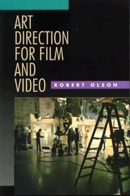 Art Direction for Film and Video  9780240801896 Front Cover