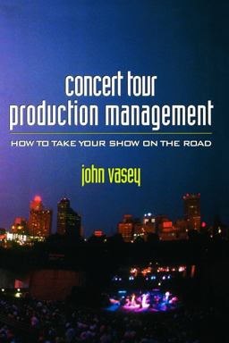Concert Tour Production Management  9780240802350 Front Cover