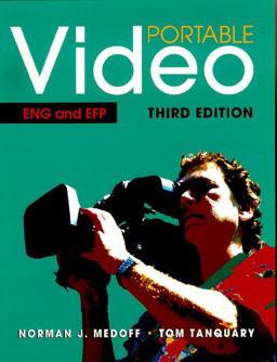 Portable Video ENG and EFP 3rd 9780240802855 Front Cover