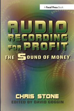 Audio Recording for Profit Audio Recording for Profit