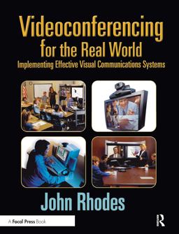 Videoconferencing for the Real World
