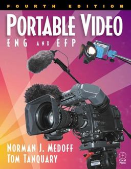 Portable Video ENG and EFP 4th 9780240804385 Front Cover