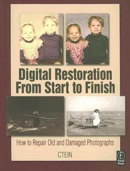 Digital Restoration from Start to Finish