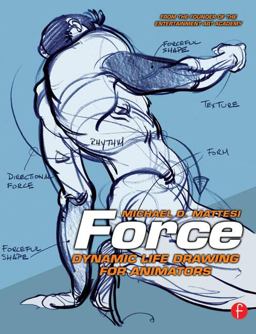 Force Dynamic Life Drawing for Animators 2nd 9780240808451 Front Cover