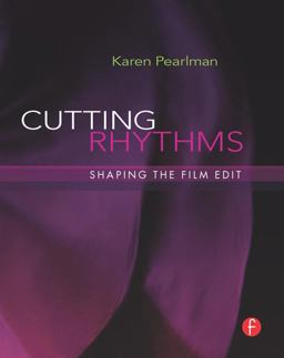 Cutting Rhythms Shaping the Film Edit  9780240810140 Front Cover