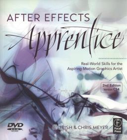 After Effects Apprentice 2nd 9780240811369 Front Cover