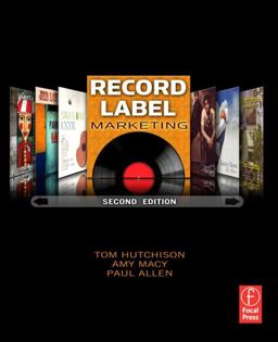 Record Label Marketing 2nd 9780240812380 Front Cover