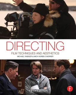 Directing Film Techniques and Aesthetics 5th 9780240818450 Front Cover