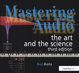 Mastering Audio The Art and the Science 3rd 9780240818962 Front Cover