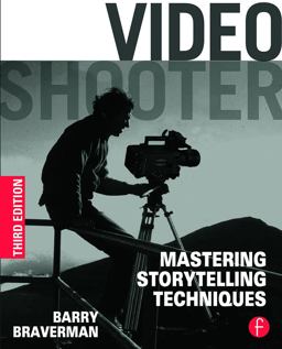 Video Shooter Storytelling with HD Cameras 3rd 9780240825175 Front Cover