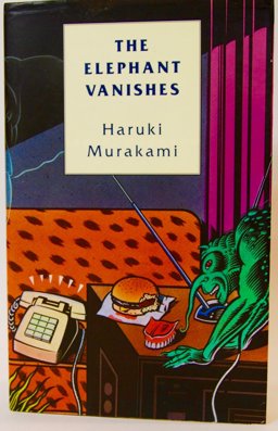 The Elephant Vanishes The Elephant Vanishes