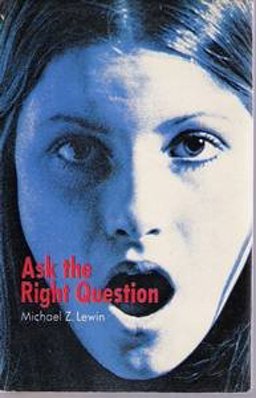 Ask the Right Question