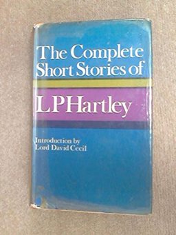 The Complete Short Stories of L. P. Hartley