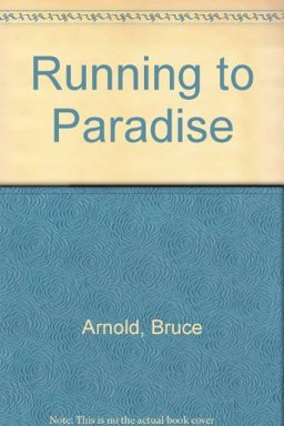 Running to Paradise