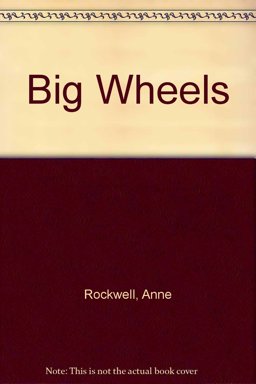Big Wheels