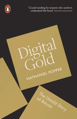 Digital Gold The Untold Story of Bitcoin  9780241180990 Front Cover