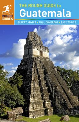 Rough Guide to Guatemala (Travel Guide) 6th 9780241181676 Front Cover