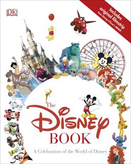 Disney Book A Celebration of the World of Disney 2015 9780241185315 Front Cover