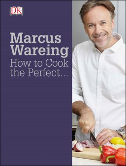 How to Cook the Perfect...  9780241187845 Front Cover