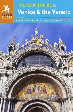 The Rough Guide to Venice and the Veneto (Travel Guide)