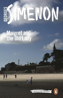 Maigret and the Old Lady 33rd 9780241206829 Front Cover