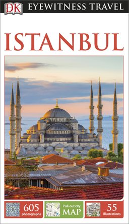 Istanbul - DK Eyewitness Travel Guide 9th 9780241208724 Front Cover