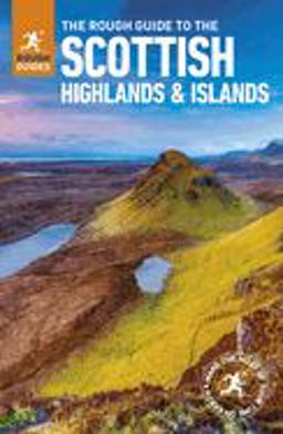 The Rough Guide to Scottish Highlands and Islands (Travel Guide)