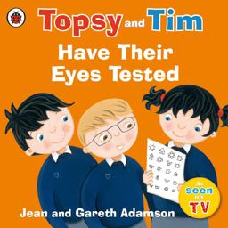 Topsy and Tim: Have Their Eyes Tested  9780241282540 Front Cover