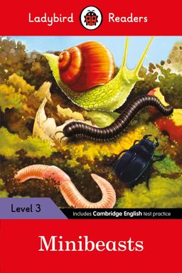 Minibeasts - Ladybird Readers Level 3