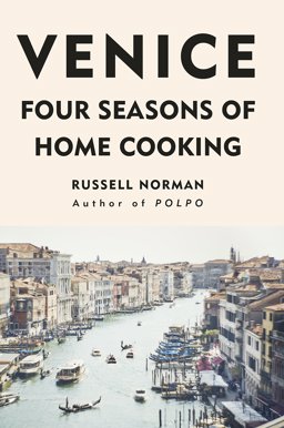 Venice Four Seasons of Home Cooking  9780241299913 Front Cover