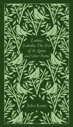 Lamia, Isabella, the Eve of St Agnes and Other Poems Penguin Pocket Poets  9780241303146 Front Cover