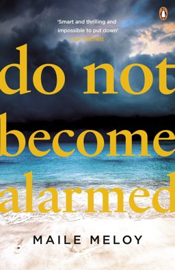 Do Not Become Alarmed  9780241305461 Front Cover